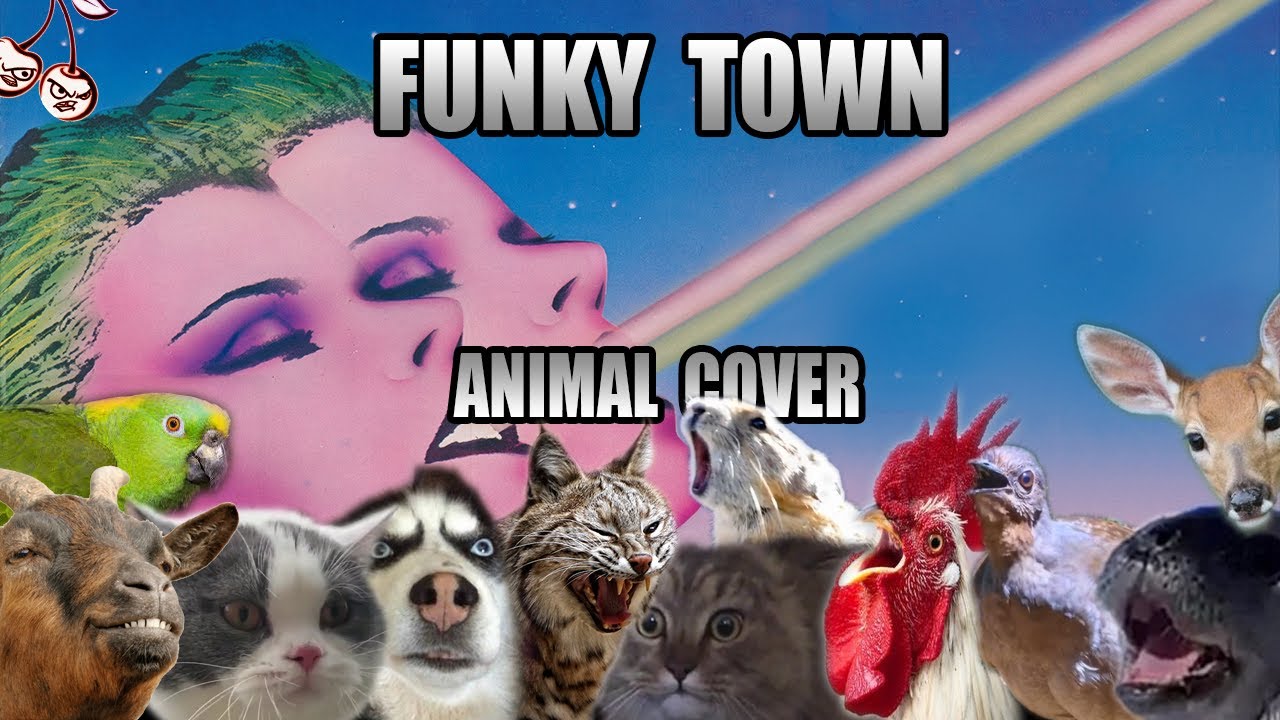 Lipps inc. - Funky Town (Animal Cover)