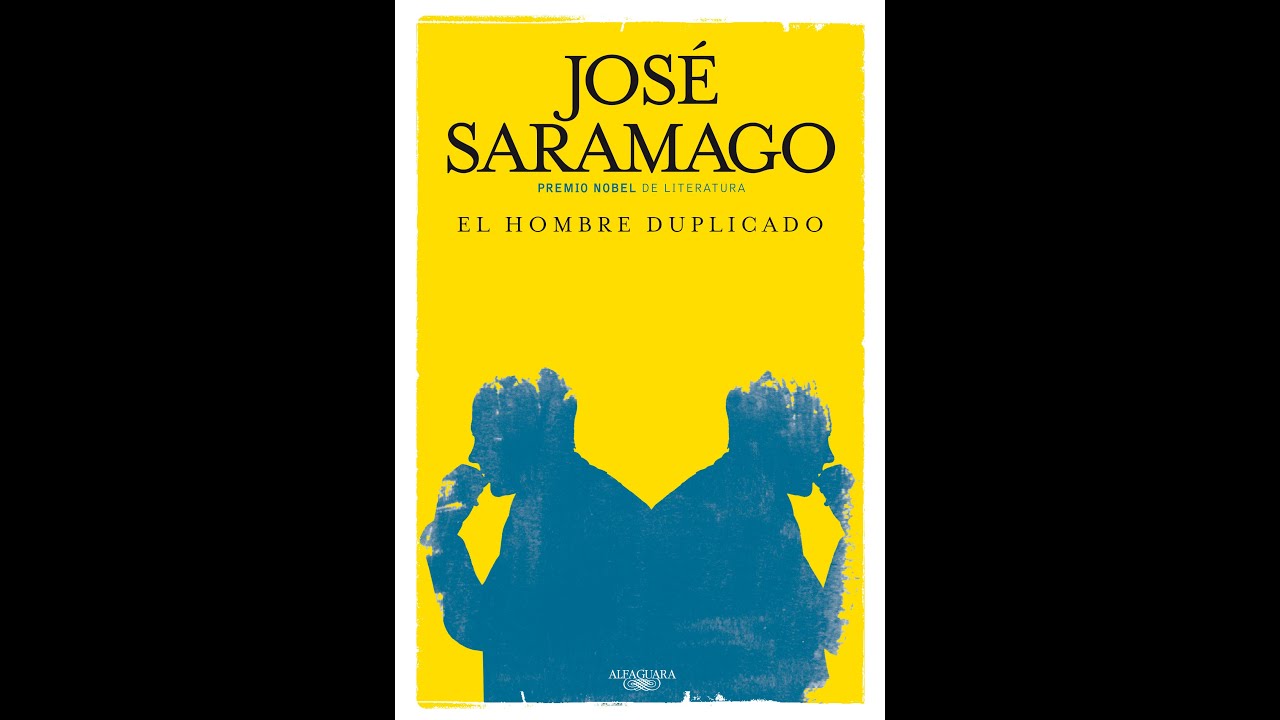Reseña literaria El hombre duplicado de José Saramago. YouTube Reseña literaria El hombre duplicado de José Saramago. YouTube