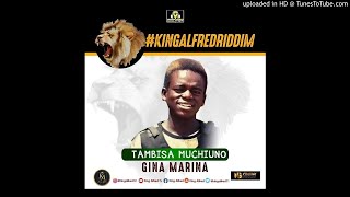 Ginna Marina-Tambisa Muchuno }}}}prod by RassNigga  263776725520]]]King Alfred Riddim