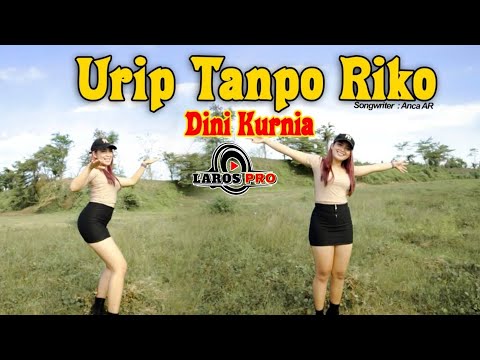 Dj Goyang HOT - Urip Tanpo Riko - Dini Kurnia (Official Music Video)