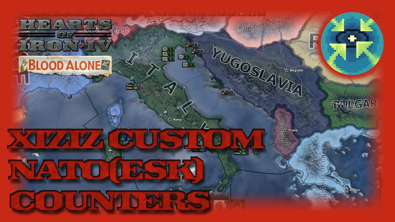 Hearts Of Iron IV Xiziz NATO esk Custom Counters YouTube Hearts Of Iron IV Xiziz NATO esk Custom Counters YouTube