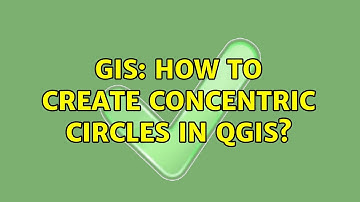 GIS: How to create Concentric Circles in QGIS? (2 Solutions!!)
