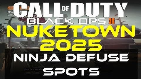 Black Ops 2 - Nuketown 2025 Ninja Defuse Spots / Tutorial by Product Shard