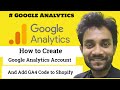 How to create google analytics account and add ga4 code to shopify 2023