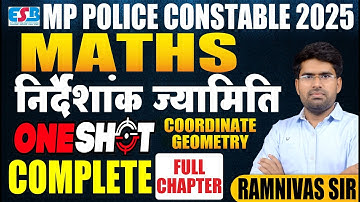 🚨 MP Police 2025 – Maths One Shot | निर्देशांक ज्यामिति (Coordinate Geometry) Full Master Class 🚀🎯🔥