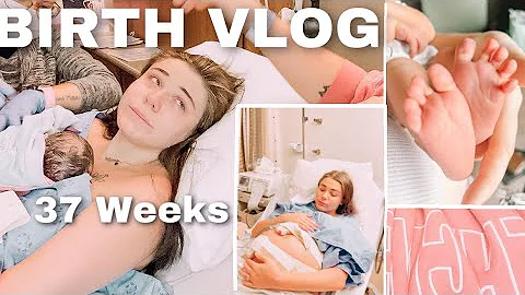 EMOTIONAL BIRTH VLOG / 37 Weeks labour + delivery ...