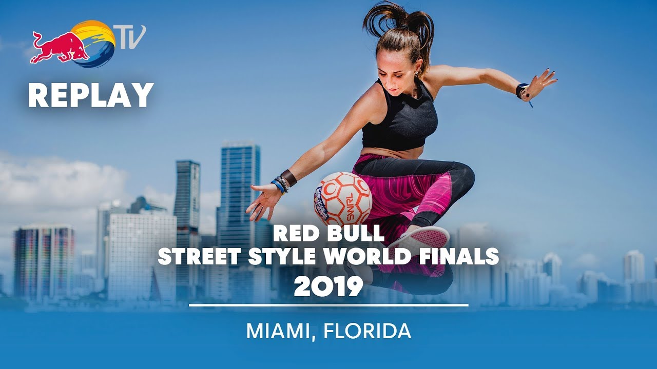 Red Bull Street Style World Final 2019 -