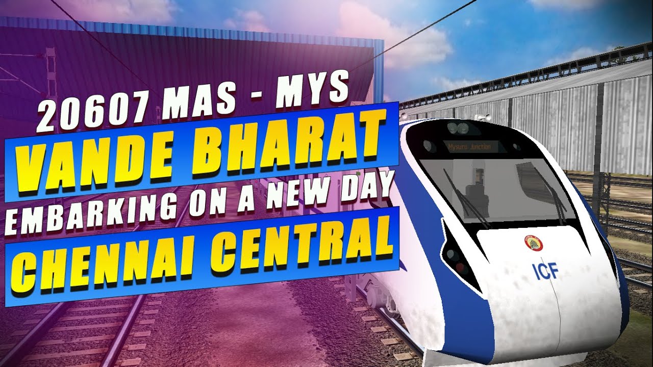20607 MAS-MYS VANDE BHARAT EXPRESS STARTING IT'S DAY AT MGR CHENNAI ...