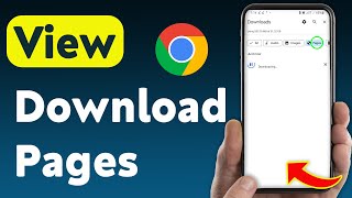 How to View Download Pages in Google Chrome (Updated)