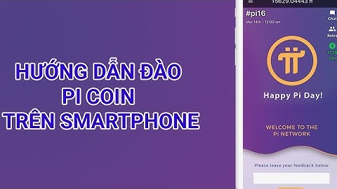Hướng dẫn đào  pi network mới nhất 2023 trên điện thoại.