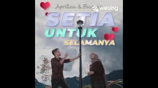 Setia Untuk Selamanya