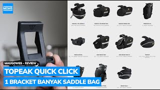 Topeak Quickclick - 1 Bracket Bisa Untuk Berbagai Macam Saddle Bag Review Maugowes