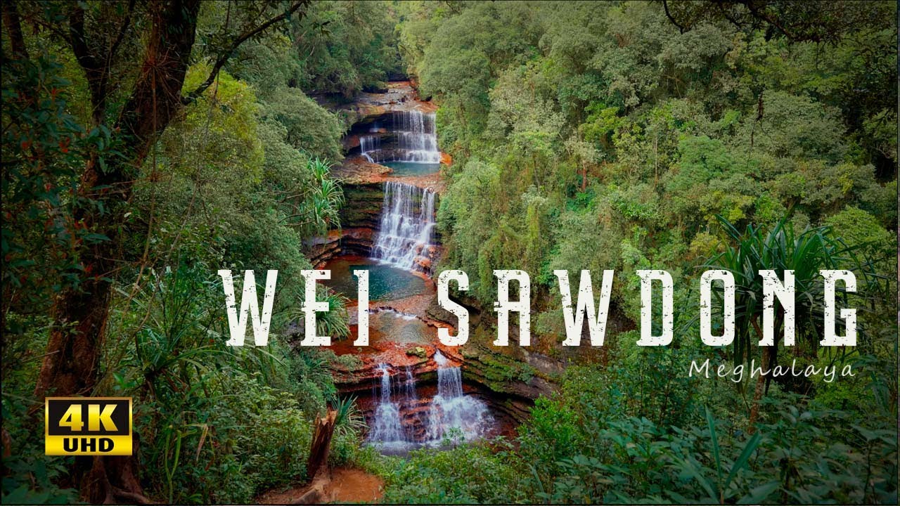 4K - WEI SAWDONG || Waterfalls || Meghalaya (INDIA)