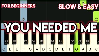 BOYZONE - YOU NEEDED ME | SLOW &amp; EASY PIANO TUTORIAL