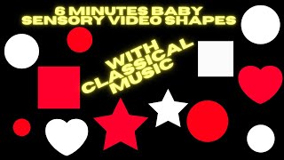 Black, White and Red Infant Visual Stimulation with classical music ( 6 minutes baby sensory video )