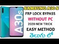 SAMSUNG A30S FRP BYPAS DONE BY WITHOUT PC LETEST SECURITY NEW TRICK 2020 TELUGU