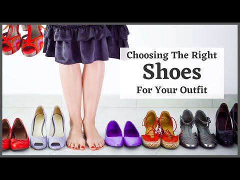 How To Choose The Perfect Shoes For Your Outfit