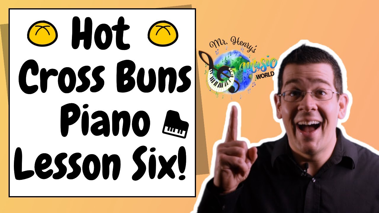 Easy Songs to Play on Piano: HOT CROSS BUNS - Music Time Kid