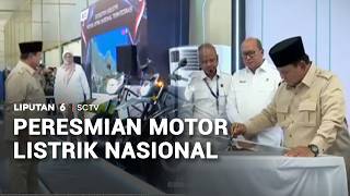 Peresmian Motor Listrik Nasional | Liputan6