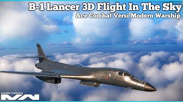 B-1 Lancer in the sky | Ace Combat | Modern Warship Next Update