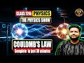 Gauss Law VS Coulomb’s Law Class 12 Physics | Electrostatics Full Concept | NDA 1 2026