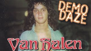 Demo Daze🔶VAN HALEN (Sound Only)