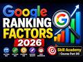 06.Google Ranking Factors 2026 | গুগল রে্যাঙ্ক কিরোরে ২০০+ উপায় | SEO Bangla Tutorial