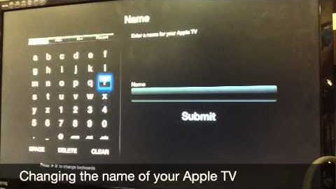 Changing the name of your Apple TV