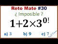 Un reto matemático imperdible: suma, multiplicación, potencia, factorial | Reto 30
