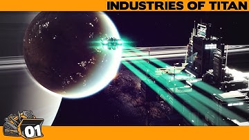INDUSTRIES OF TITAN gameplay series early access part 1
