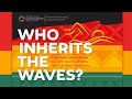 Who Inherits the Waves?
