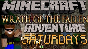 Adventure Map Saturday - Wrath of the Fallen Part 1 of 3