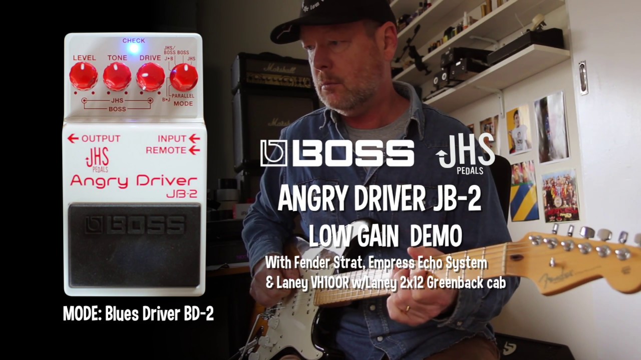 Boss Jhs Pedals Jb 2 Angry Driver Low Gain Demo With Strat Youtube