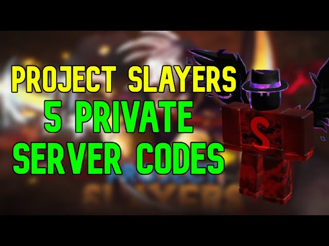 How to get private sever in project slayers｜TikTok Search