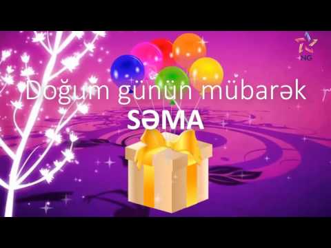 Doğum günü videosu - SƏMA