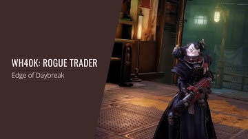 Dmitry V. Silantyev - Warhammer 40,000: Rogue Trader (OST) Edge of Daybreak