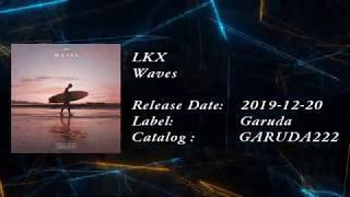 LKX Waves Extended Mix