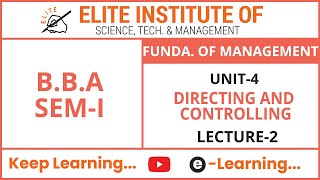BBA || SEM 1 || FOM 104 || UNIT 4 || DIRECTING AND CONTROLLING || LECTURE 2