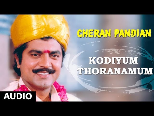 Kodiyum Thoranamum Full Song || Cheran Pandian || Sarath Kumar, Srija, Soundaryan | Tamil Songs class=