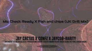 Jay Cactus x Confz x Jaycob-Rarity - Mic Check Ready x Fish and Chips (UK Drill Mix) | Kiwi Kidsongs