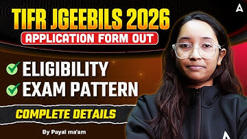 TIFR Application Form 2026 | TIFR JGEEBILS 2026 Eligibility & Exam Pattern