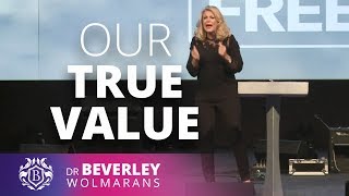 Our True Value  ⎮ Beverley Wolmarans