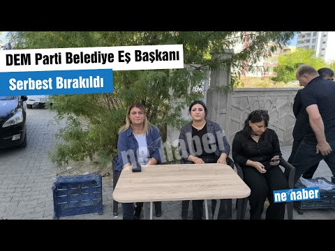 DEM Parti Belediye Eş Başkanı Serbest Bırakıldı