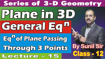 General Equation of Plane Passing Through 3 Points