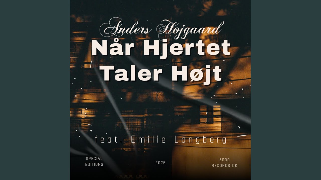Når Hjertet Taler Højt (feat. Emilie Langberg)