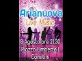 ARIANUOVA - LIVE A COMITINI  8 AGOSTO 2021  4/4