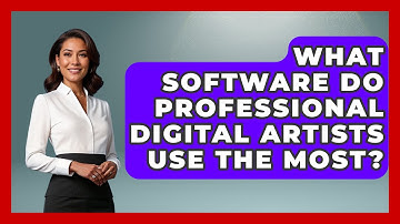 What Software Do Professional Digital Artists Use the Most? | The Virtual Art Desk News