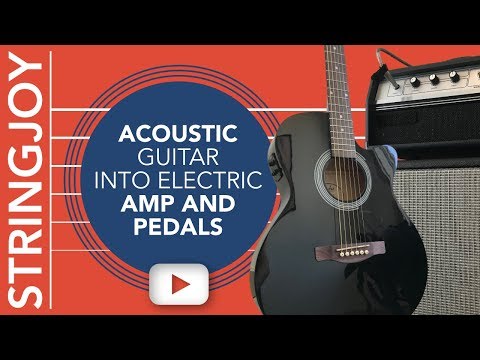 acoustic-guitar-into-electric-amp-with-pedals:-distortion,-delay-&-more
