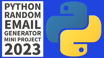 Python Project - Easy Random Email Generator 2023