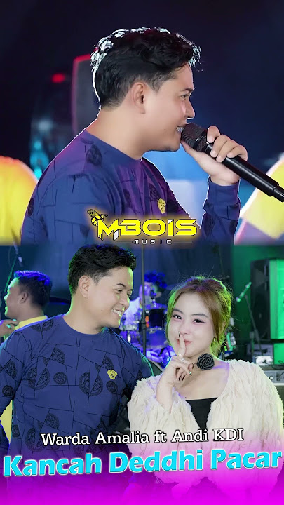 Kancah Deddhi Pacar ~ Warda Amalia ft Andi KDI x Mbois Music #dangdut #dangdutkoplo